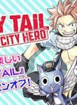 FAIRY TAIL CITY HERO (Raw – Free)