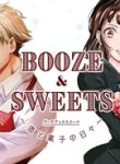 BOOZE＆SWEETS～酒と菓子の日々～ (Raw – Free)